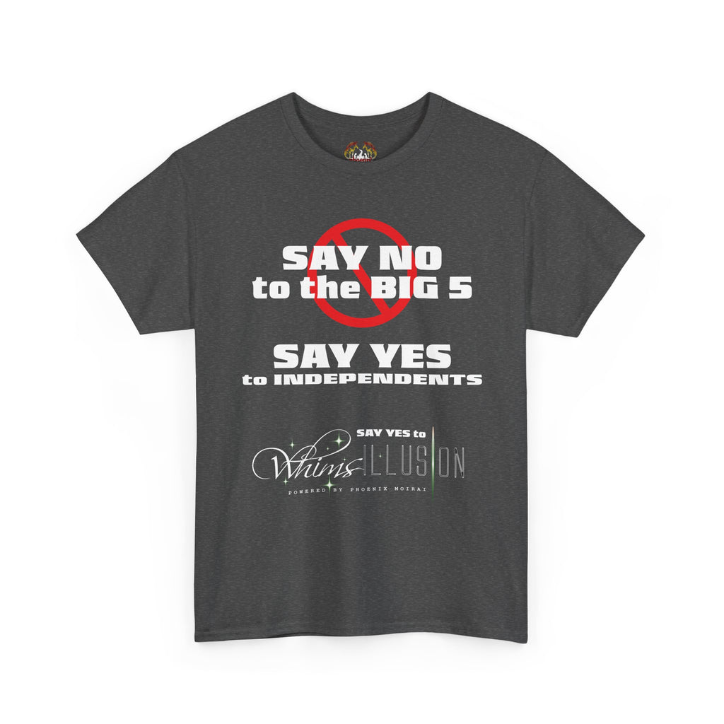 Say No Say Yes Whimsillusion Unisex Heavy Cotton Tee