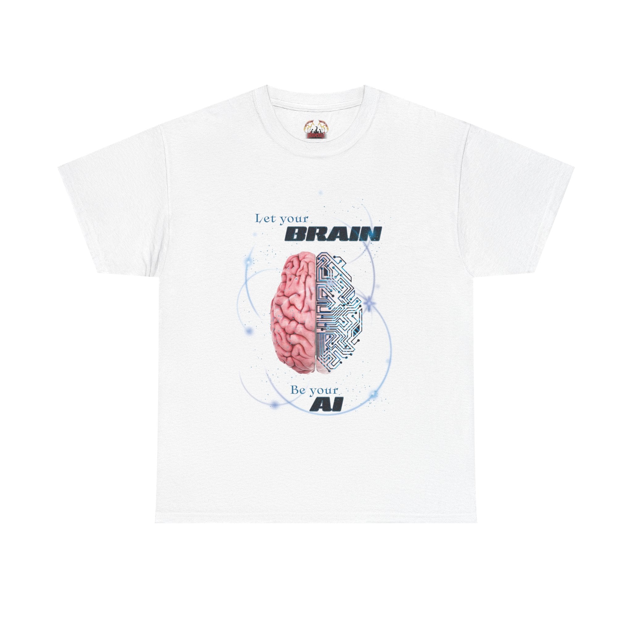 Let Your Brain be Your AI Unisex T-Shirt